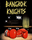 Bangkok Knights