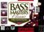 Bass Masters Classic: Pro Edition