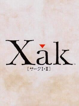 Xak I & II