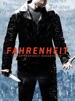 Fahrenheit | Indigo Prophecy