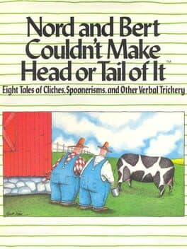 Nord and Bert Couldn't Make Head or Tail of It