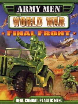 Army Men: World War - Final Front •Army Men: Lock N' Load — обложка
