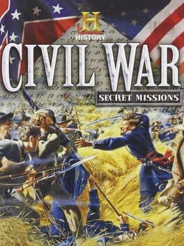The History Channel: Civil War: Secret Missions