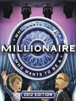 Who Wants to Be a Millionaire? 2012 Edition