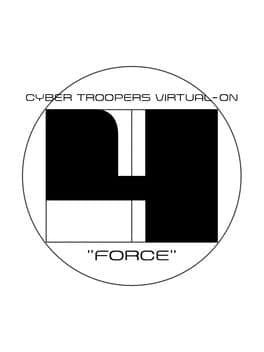 Cyber Troopers Virtual-On Force — обложка