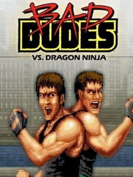 Bad Dudes Vs. Dragon Ninja