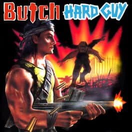 Butch – Hard Guy