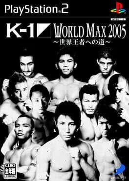 K-1 World Max 2005 •Simple 2000 Ultimate Series Vol. 31: K-1 World Max 2005