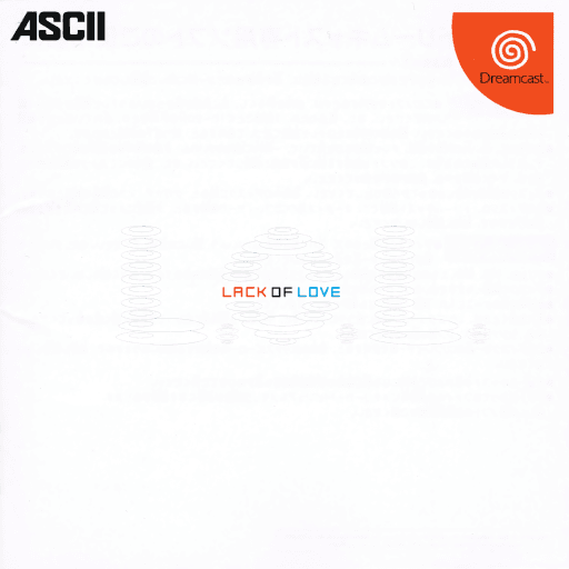 L.O.L.: Lack of Love