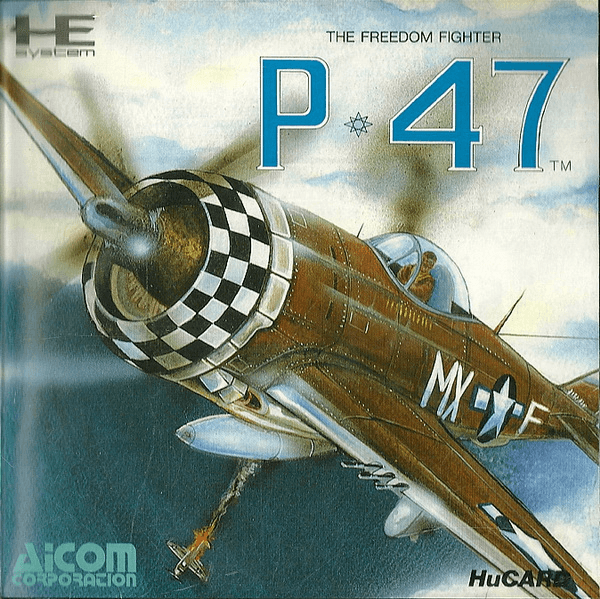P-47: The Freedom Fighter
