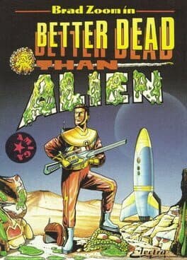 Better Dead than Alien — обложка