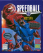 Speedball 2: Brutal Deluxe
