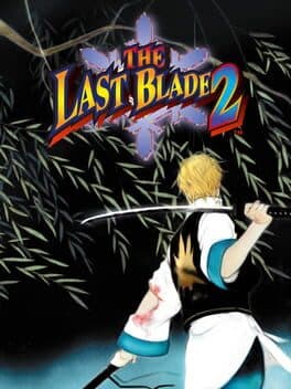 Last Blade, The