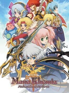 Mana Khemia: Alchemists of Al-Revis •Mana-Khemia: Gakuen no Renkinjutsushi-tachi