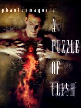Phantasmagoria: A Puzzle of Flesh
