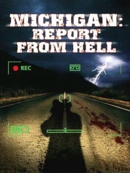 Michigan: Report from Hell •Michigan